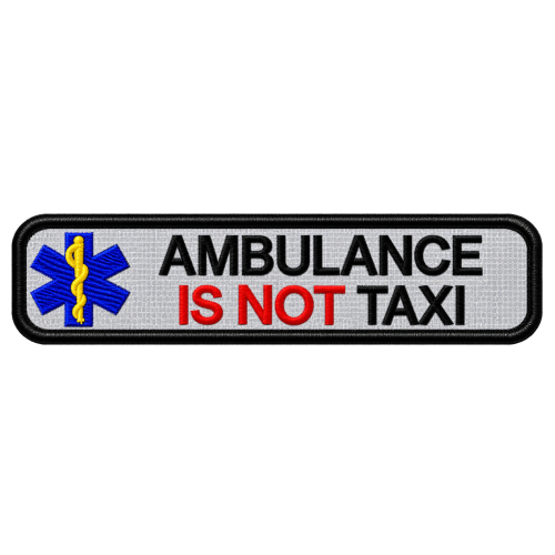 PATCH RICAMATA CM 10X2,5 AMBULANCE IS NOT TAXI RIFRANGENTE