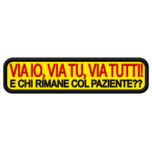 PATCH RICAMATA CM 10X2,5 VIA IO, VIA TU, VIA TUTTI!