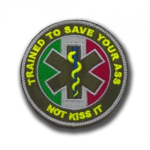 PATCH RICAMATA "TRAINED TO SAVE TOUR ASS NOT KISS IT" MILITARY