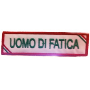 Etichetta Patch ricamata Umoristica "UOMO DI FATICA"